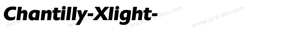 Chantilly-Xlight字体转换