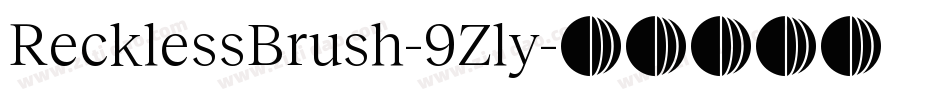 RecklessBrush-9Zly字体转换