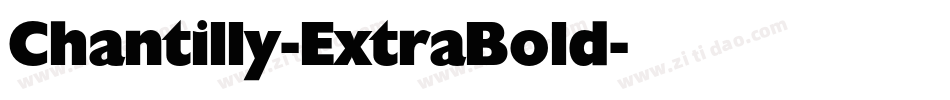 Chantilly-ExtraBold字体转换