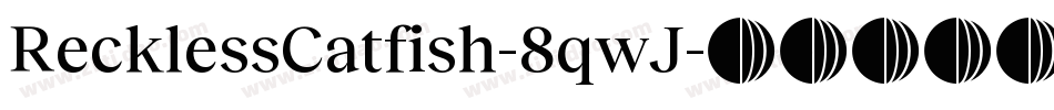 RecklessCatfish-8qwJ字体转换