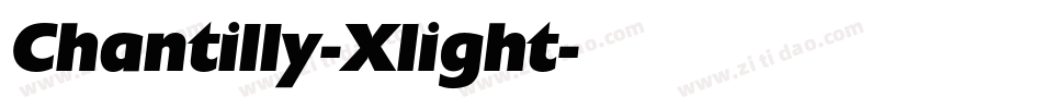 Chantilly-Xlight字体转换
