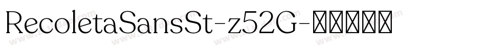 RecoletaSansSt-z52G字体转换