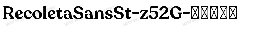 RecoletaSansSt-z52G字体转换