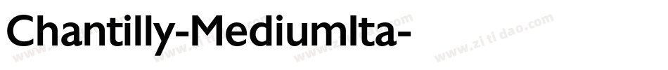 Chantilly-MediumIta字体转换