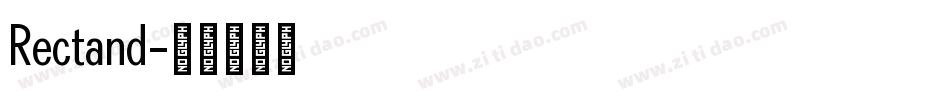 Rectand字体转换