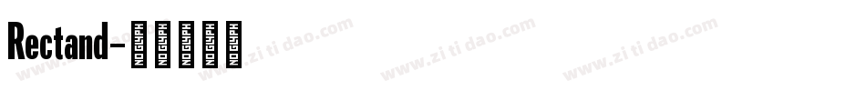 Rectand字体转换