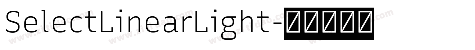 SelectLinearLight字体转换