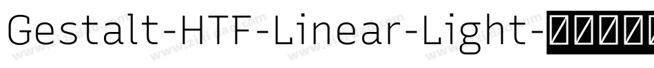 Gestalt-HTF-Linear-Light字体转换