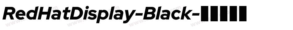 RedHatDisplay-Black字体转换