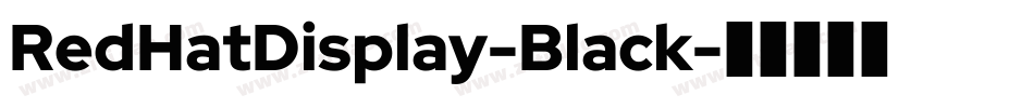 RedHatDisplay-Black字体转换