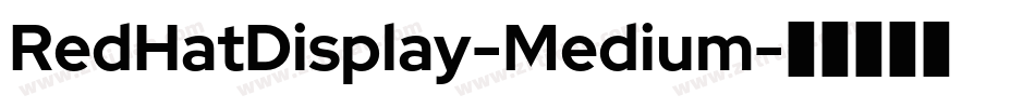 RedHatDisplay-Medium字体转换