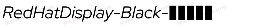 RedHatDisplay-Black字体转换
