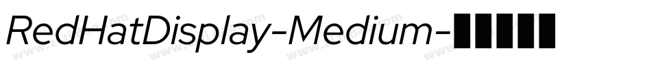 RedHatDisplay-Medium字体转换