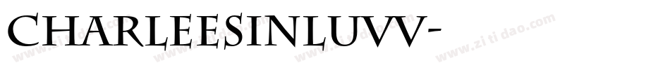 Charleesinluvv字体转换