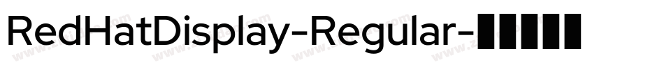 RedHatDisplay-Regular字体转换