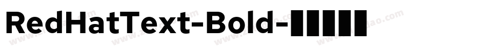 RedHatText-Bold字体转换