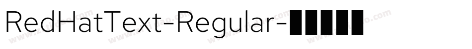 RedHatText-Regular字体转换