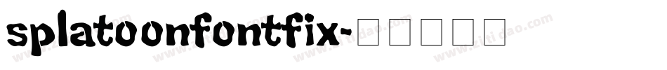 splatoonfontfix字体转换