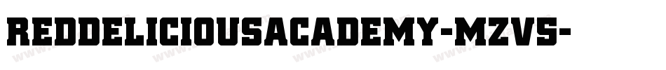 RedDeliciousAcademy-mzv5字体转换 RedDeliciousAcademy-mzv5字体转换