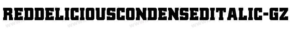 RedDeliciousCondensedItalic-gzPE字体转换
