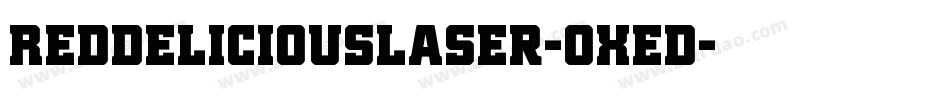 RedDeliciousLaser-OXed字体转换
