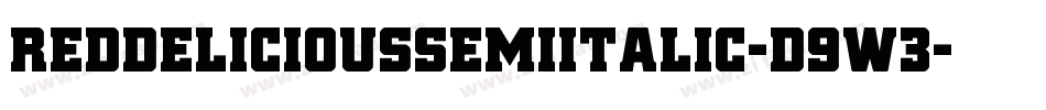 RedDeliciousSemiItalic-D9w3字体转换 RedDeliciousSemiItalic-D9w3字体转换
