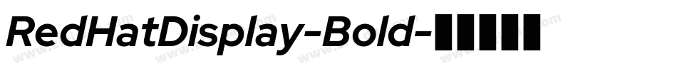 RedHatDisplay-Bold字体转换