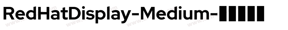 RedHatDisplay-Medium字体转换