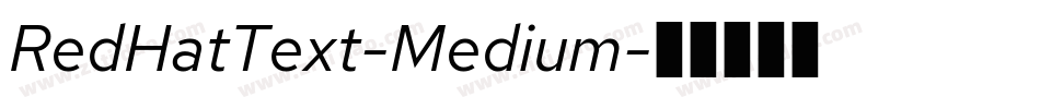 RedHatText-Medium字体转换