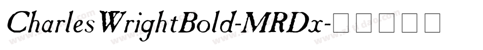 CharlesWrightBold-MRDx字体转换