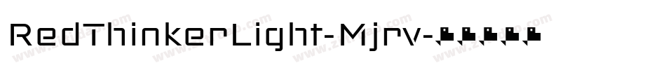 RedThinkerLight-Mjrv字体转换