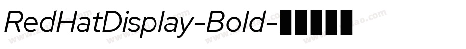 RedHatDisplay-Bold字体转换