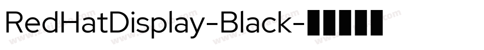 RedHatDisplay-Black字体转换