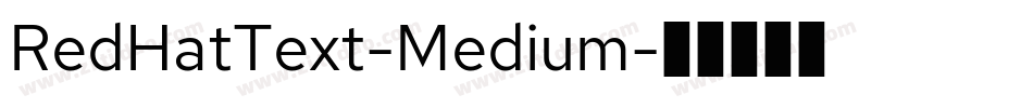 RedHatText-Medium字体转换
