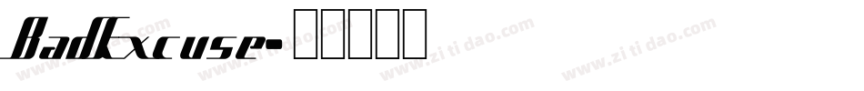 BadExcuse字体转换
