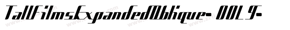 TallFilmsExpandedOblique-0OL9字体转换