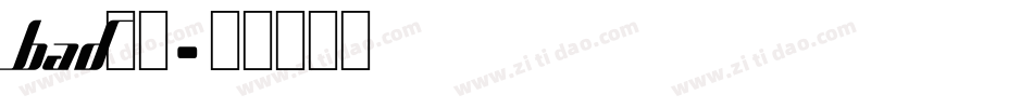 bad字体字体转换