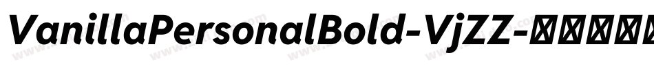 VanillaPersonalBold-VjZZ字体转换