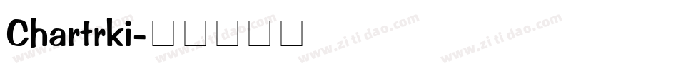 Chartrki字体转换