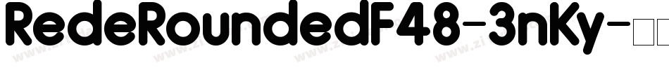 RedeRoundedF48-3nKy字体转换