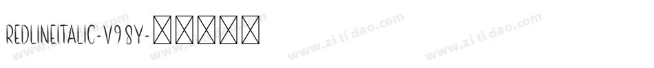 RedlineItalic-v98y字体转换