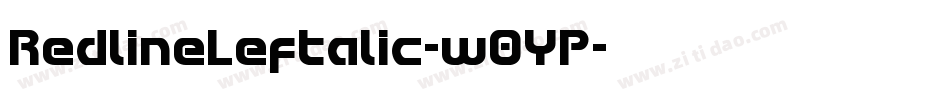 RedlineLeftalic-w0YP字体转换