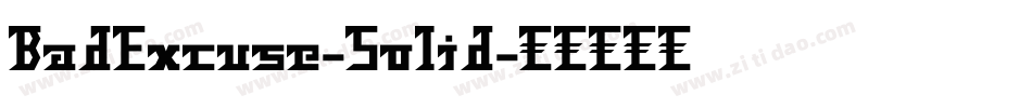 BadExcuse-Solid字体转换