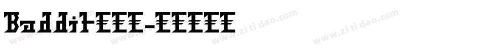 Baddit转换器字体转换