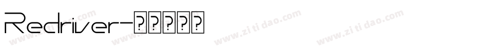 Redriver字体转换