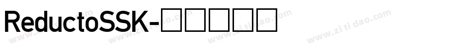 ReductoSSK字体转换
