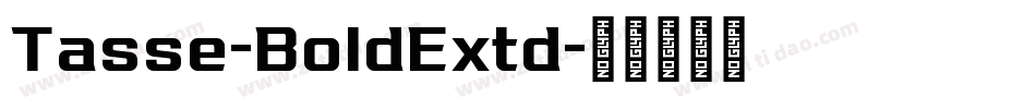 Tasse-BoldExtd字体转换