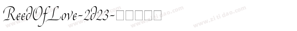 ReedOfLove-2d23字体转换