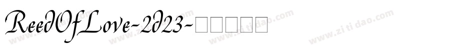 ReedOfLove-2d23字体转换