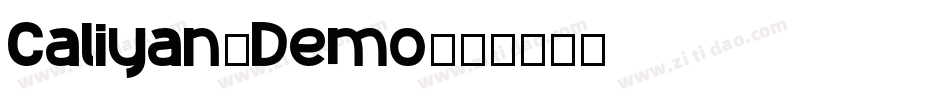 Caliyan_Demo字体转换